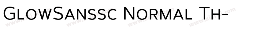 GlowSanssc Normal Th字体转换 GlowSanssc Normal Th字体转换
